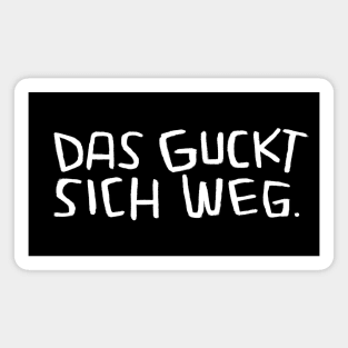 Das guckt sich weg, Lustiger Handwerker Spruch Magnet